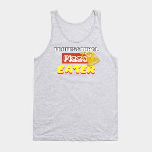 Professional Pizza Eater Funny Food Pun Tank Top